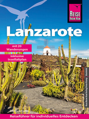 cover image of Reise Know-How Reiseführer Lanzarote mit 20 Wanderungen